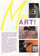 Die Stuttgarter Stadtzeitung "ketchup" brachte im Juni 1988 einen Artikel über Mail-Art auf dreieinhalb Seiten.